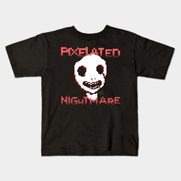 Pixelated Nightmare Kids T-Shirt by XephKid